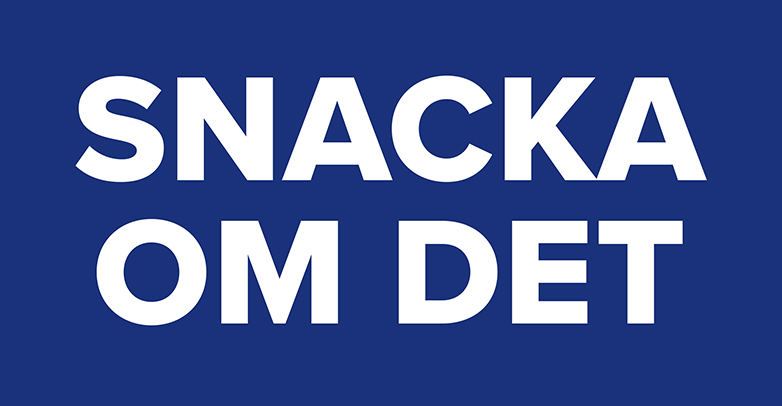 Bild som det står "snacka om det" på.